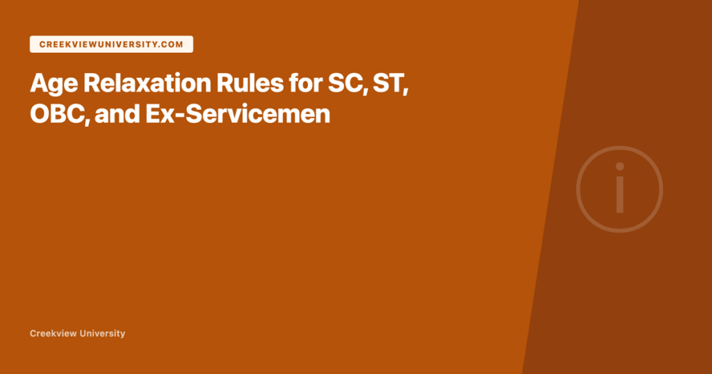 Age relaxation rules for SC ST OBC and ex-servicemen in government jobs